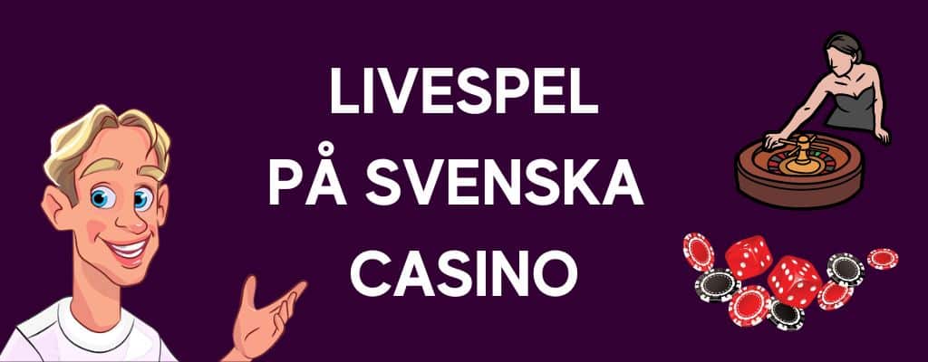 Live casino på svenska