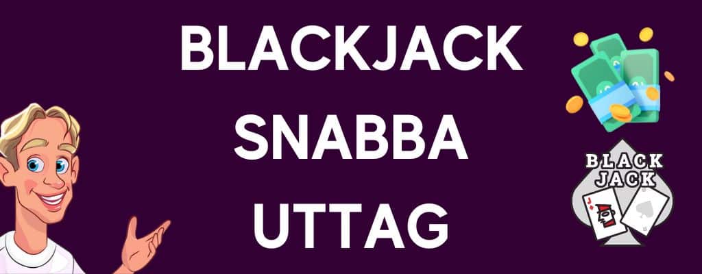 Snabba uttag svensk live blackjack
