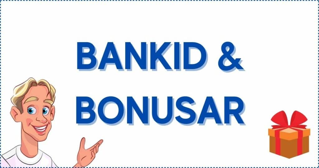 Bankid och bonusar
