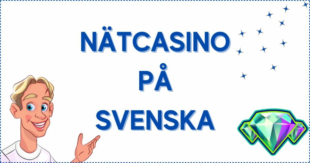 Nätcasino på svenska med bossebonus