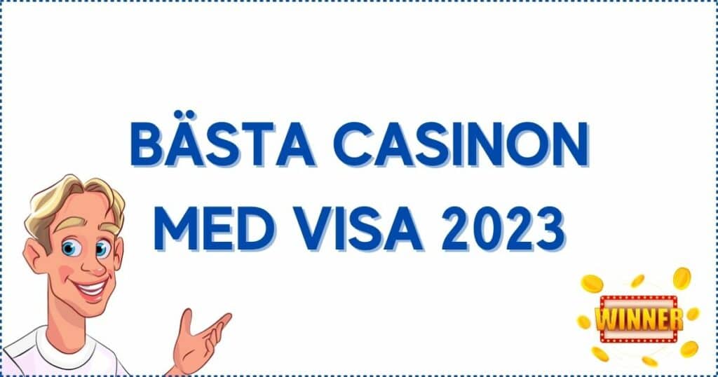 Basta casinon med visa 2023 1