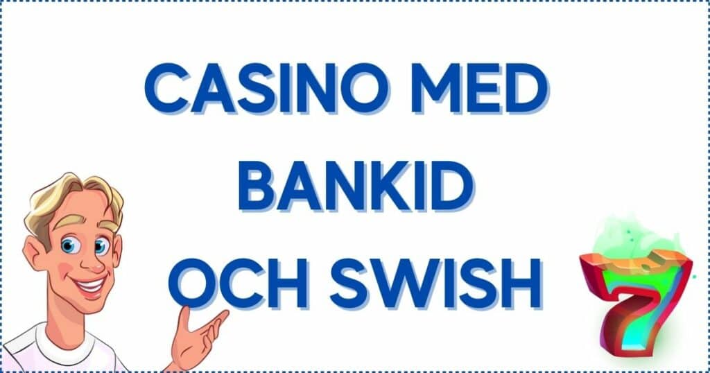 Casino online med bankid och swish.