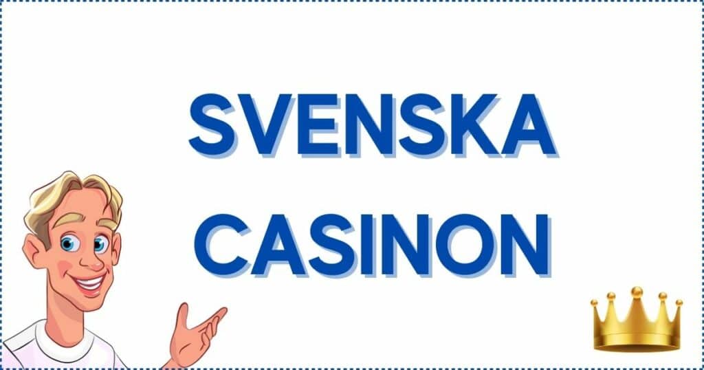 Välj något av spelmarknadens bästa svenska casino. Du hittar alla på bossebonus!
