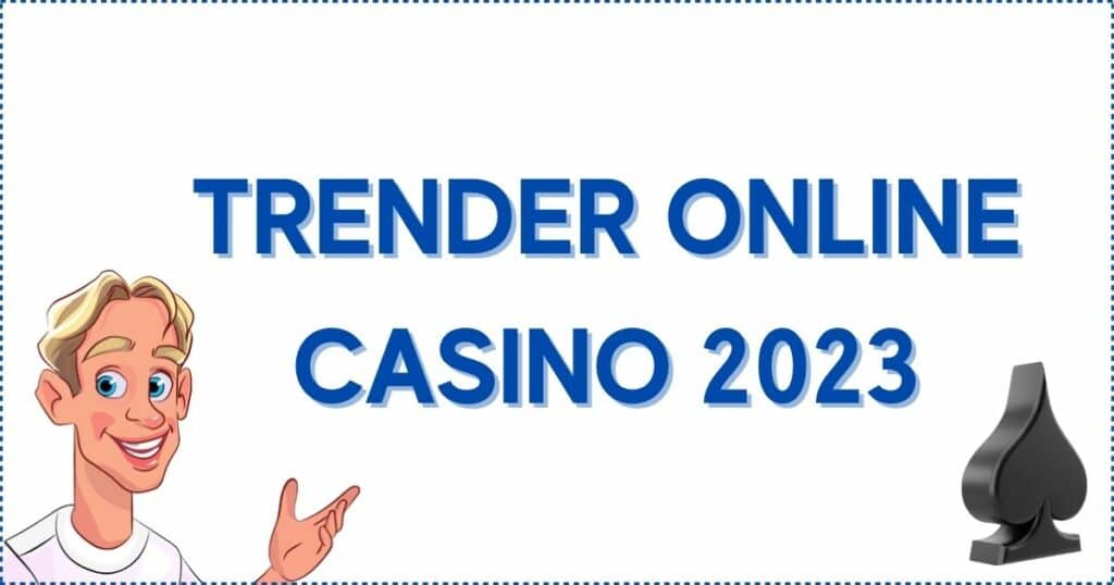 Trender online casino